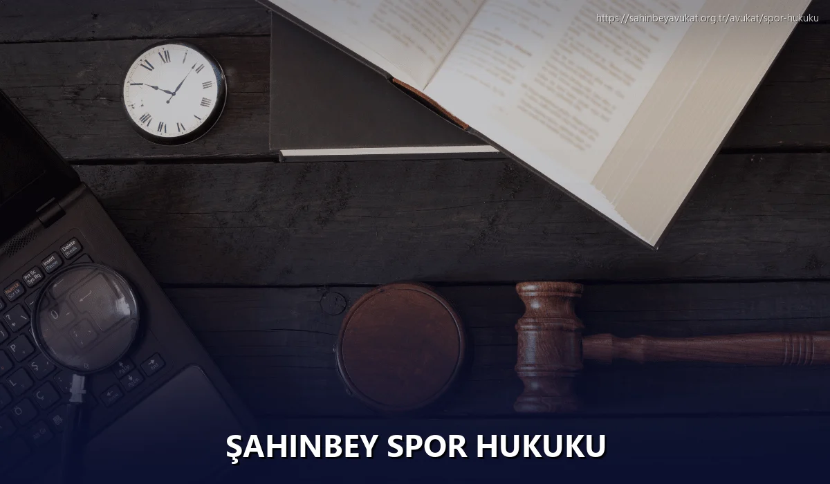 Şahinbey Spor Hukuku